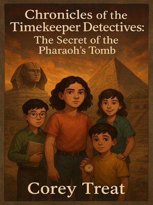 cover image of Chronicles of the Timekeeper Detectives